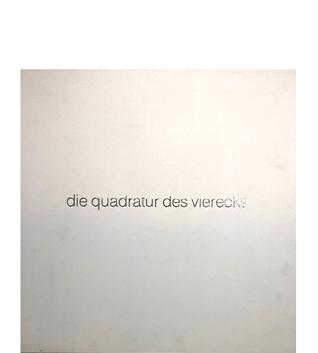 Erb, Leo; Die Quadratur des Vierecks (1990)