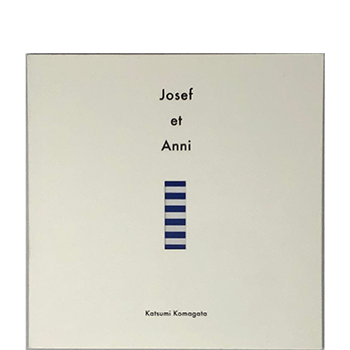 Komagata, Katsumi; Josef et Anni (2021)