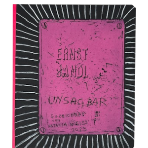 Weiss, Natalia; Unsagbar (2025)