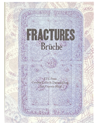 Deeg, Daniela / Lollis, Cynthia; Fractures / Brüche (2024)