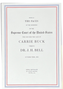Meador, Clifton; The Faces of the Supreme Court: Carrie Buck versus Dr. J. H. Bell (2025)