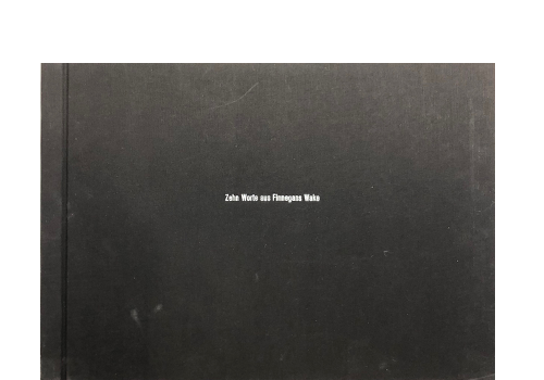 Heimbach, Paul; 10 Worte aus Finnegans Wake (1989)